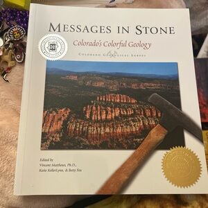 Messages in Stone: Colorado's Colorful Geology Book - White and Brown Cover